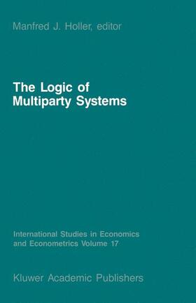Holler |  The Logic of Multiparty Systems | Buch |  Sack Fachmedien