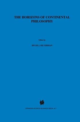 Silverman |  The Horizons of Continental Philosophy | Buch |  Sack Fachmedien
