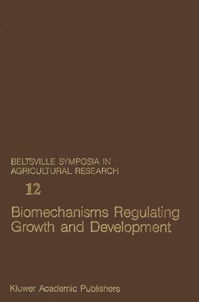 Steffens / Rumsey |  Biomechanisms Regulating Growth and Development | Buch |  Sack Fachmedien