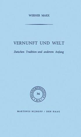 Marx |  Vernunft und Welt | Buch |  Sack Fachmedien