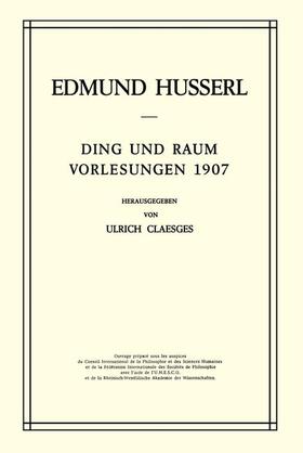 Claesges / Husserl |  Ding und Raum | Buch |  Sack Fachmedien