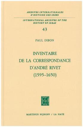 Dibon |  Inventaire de la correspondance d'André Rivet (1595-1650) | Buch |  Sack Fachmedien