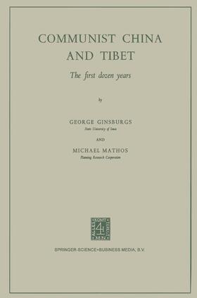 Ginsburgs |  Communist China and Tibet | Buch |  Sack Fachmedien
