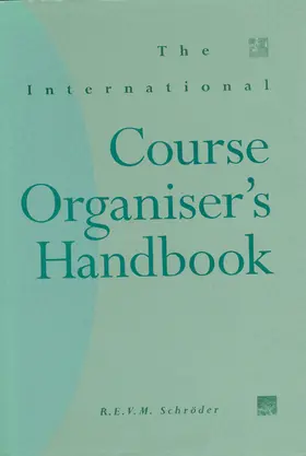 Schroder |  The International Course Organiser's Handbook | Buch |  Sack Fachmedien