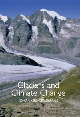 Oerlemans |  Glaciers and Climate Change | Buch |  Sack Fachmedien