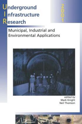 Knight / Thomson |  Underground Infrastructure Research | Buch |  Sack Fachmedien