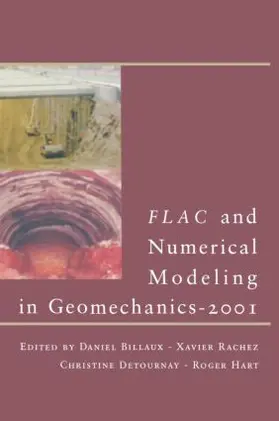 Billaux / Detournay / Hart |  FLAC and Numerical Modeling in Geomechanics - 2001 | Buch |  Sack Fachmedien