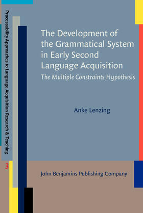 Lenzing |  The Development of the Grammatical System in Early Second Language Acquisition | Buch |  Sack Fachmedien