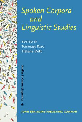 Raso / Mello |  Spoken Corpora and Linguistic Studies | Buch |  Sack Fachmedien