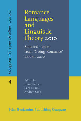 Franco / Lusini / Saab |  Romance Languages and Linguistic Theory 2010 | Buch |  Sack Fachmedien