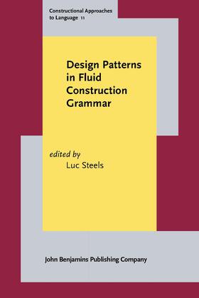 Steels |  Design Patterns in Fluid Construction Grammar | Buch |  Sack Fachmedien