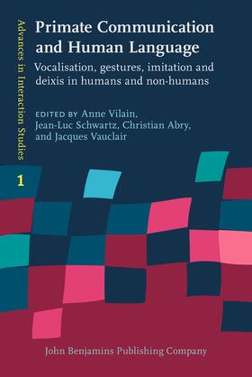 Vilain / Schwartz / Abry |  Primate Communication and Human Language | Buch |  Sack Fachmedien