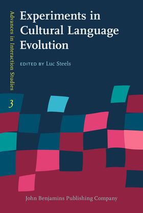 Steels |  Experiments in Cultural Language Evolution | Buch |  Sack Fachmedien