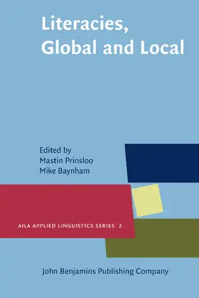 Prinsloo / Baynham |  Literacies, Global and Local | Buch |  Sack Fachmedien