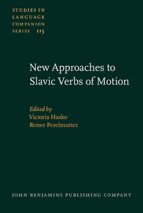 Hasko / Perelmutter |  New Approaches to Slavic Verbs of Motion | Buch |  Sack Fachmedien