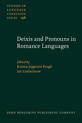 Kragh / Lindschouw |  Deixis and Pronouns in Romance Languages | Buch |  Sack Fachmedien