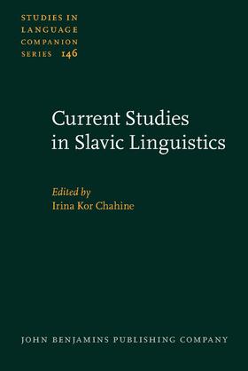 Kor Chahine |  Current Studies in Slavic Linguistics | Buch |  Sack Fachmedien