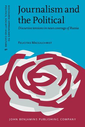 Macgilchrist |  Journalism and the Political | Buch |  Sack Fachmedien
