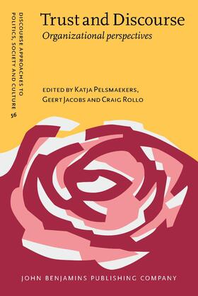 Pelsmaekers / Jacobs / Rollo |  Trust and Discourse | Buch |  Sack Fachmedien