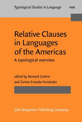 Comrie / Estrada-Fernández |  Relative Clauses in Languages of the Americas | Buch |  Sack Fachmedien