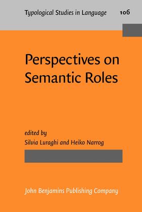 Luraghi / Narrog |  Perspectives on Semantic Roles | Buch |  Sack Fachmedien