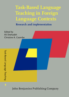 Shehadeh / Coombe |  Task-Based Language Teaching in Foreign Language Contexts | Buch |  Sack Fachmedien