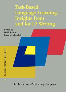 Byrnes / Manchón |  Task-Based Language Learning – Insights from and for L2 Writing | Buch |  Sack Fachmedien