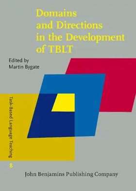 Bygate |  Domains and Directions in the Development of TBLT | Buch |  Sack Fachmedien