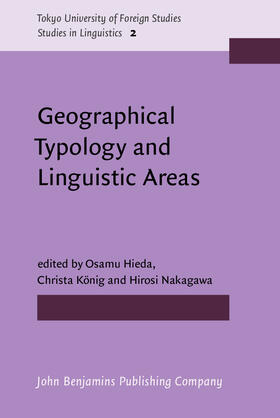 Hieda / König / Nakagawa |  Geographical Typology and Linguistic Areas | Buch |  Sack Fachmedien