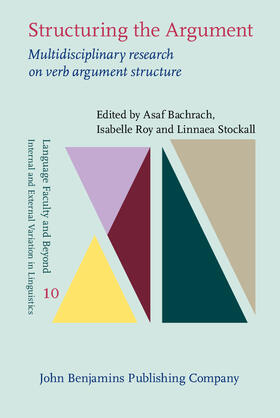 Bachrach / Roy / Stockall |  Structuring the Argument | Buch |  Sack Fachmedien