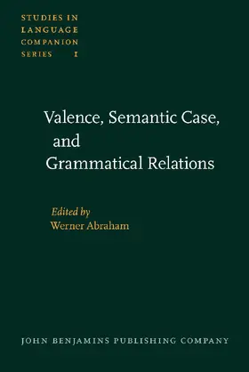 Abraham |  Valence, Semantic Case, and Grammatical Relations | Buch |  Sack Fachmedien