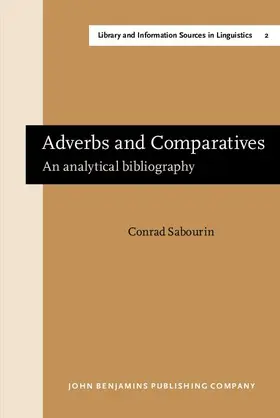 Sabourin |  Adverbs and Comparatives | Buch |  Sack Fachmedien