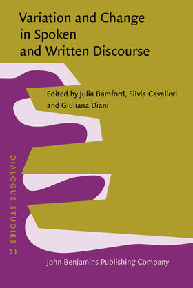 Bamford / Cavalieri / Diani |  Variation and Change in Spoken and Written Discourse | Buch |  Sack Fachmedien