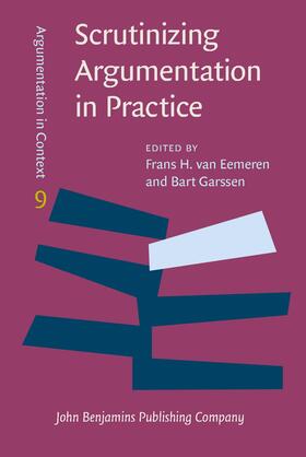Eemeren / Garssen |  Scrutinizing Argumentation in Practice | Buch |  Sack Fachmedien