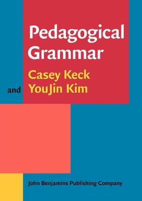 Keck / Kim |  Pedagogical Grammar | Buch |  Sack Fachmedien