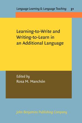 Manchón |  Learning-to-Write and Writing-to-Learn in an Additional Language | Buch |  Sack Fachmedien