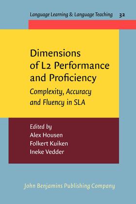 Housen / Kuiken / Vedder |  Dimensions of L2 Performance and Proficiency | Buch |  Sack Fachmedien