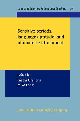 Granena / Long |  Sensitive periods, language aptitude, and ultimate L2 attainment | Buch |  Sack Fachmedien
