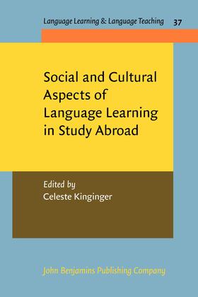 Kinginger |  Social and Cultural Aspects of Language Learning in Study Abroad | Buch |  Sack Fachmedien
