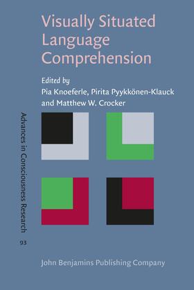 Knoeferle / Pyykkönen-Klauck / Crocker |  Visually Situated Language Comprehension | Buch |  Sack Fachmedien