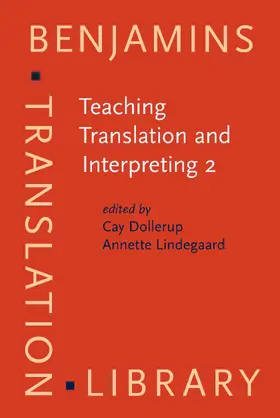 Dollerup / Lindegaard |  Teaching Translation and Interpreting 2 | Buch |  Sack Fachmedien