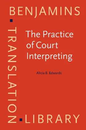 Edwards |  The Practice of Court Interpreting | Buch |  Sack Fachmedien