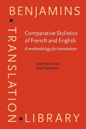 Vinay / Darbelnet |  Comparative Stylistics of French and English | Buch |  Sack Fachmedien