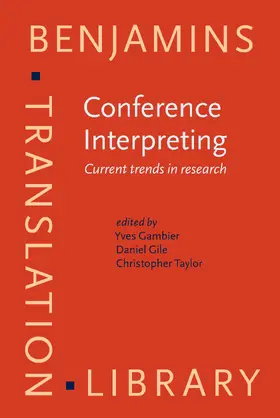 Gambier / Gile / Taylor |  Conference Interpreting | Buch |  Sack Fachmedien