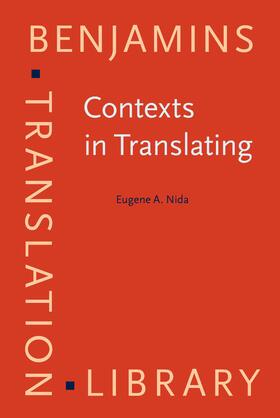 Nida |  Contexts in Translating | Buch |  Sack Fachmedien