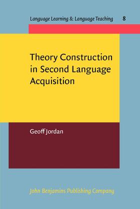 Jordan |  Theory Construction in Second Language Acquisition | Buch |  Sack Fachmedien