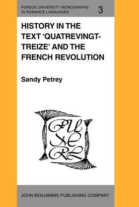 Petrey |  History in the Text 'Quatrevingt-Treize' and the French Revolution | Buch |  Sack Fachmedien