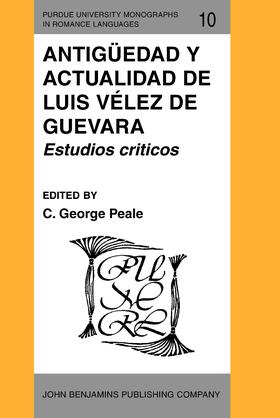 Peale |  Antigüedad y actualidad de Luis Vélez de Guevara | Buch |  Sack Fachmedien