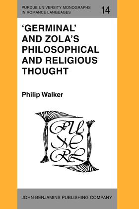 Walker |  'Germinal' and Zola's Philosophical and Religious Thought | Buch |  Sack Fachmedien