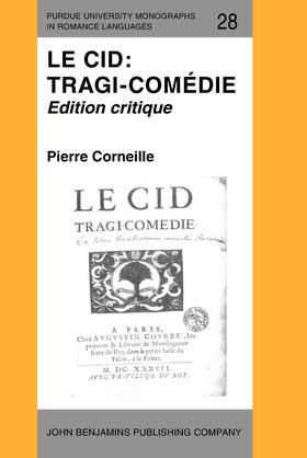 Corneille / Margitic |  Le Cid: Tragi-com&#233;die | Buch |  Sack Fachmedien